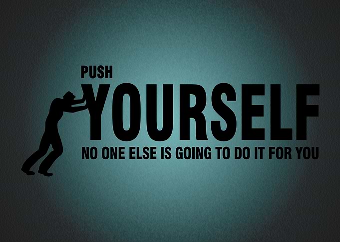 Push Yourself Motivation
