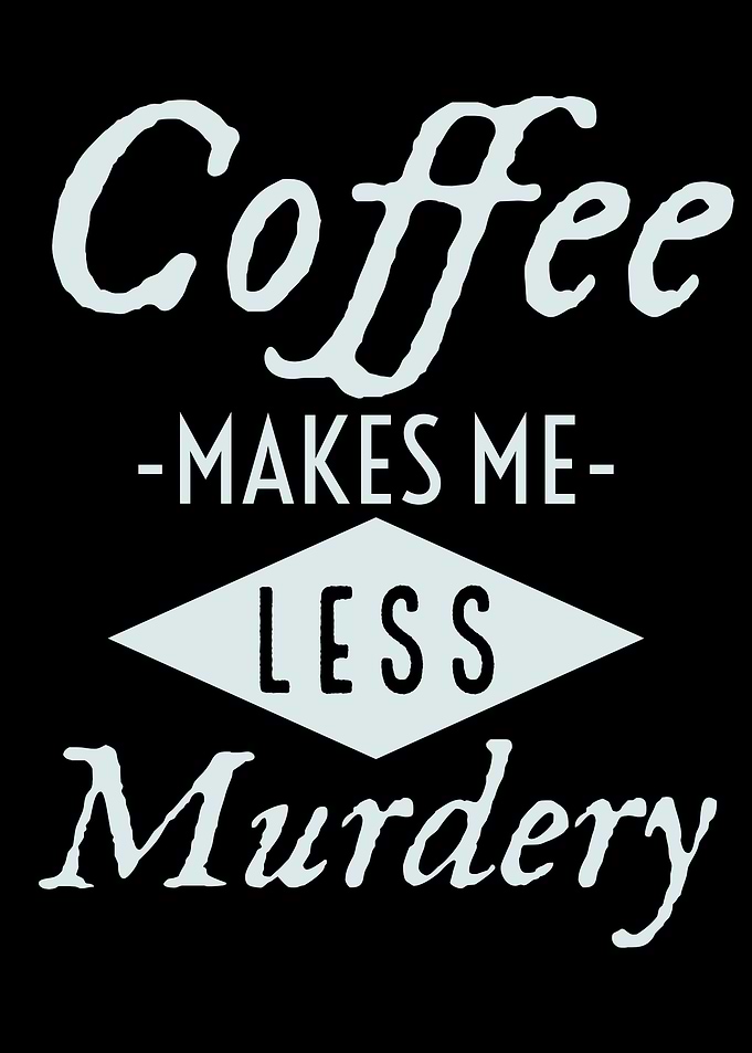Sarcastic Coffee Quote