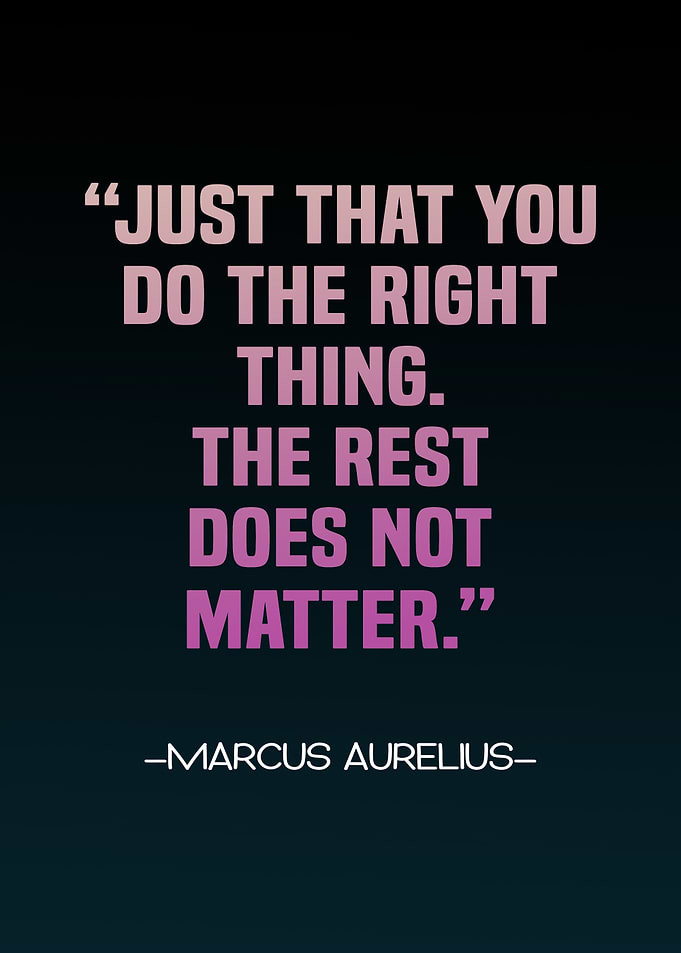 right thing stoic quote