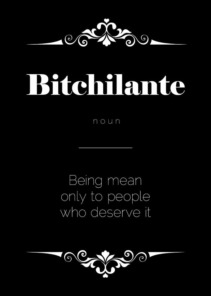 Bitchilante definition