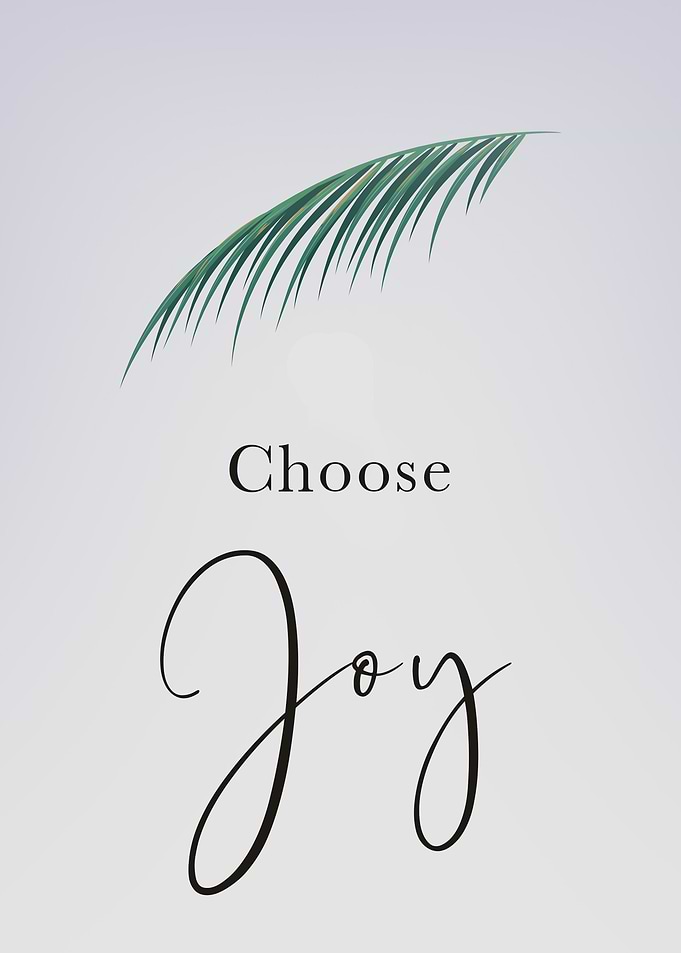 Choose Joy
