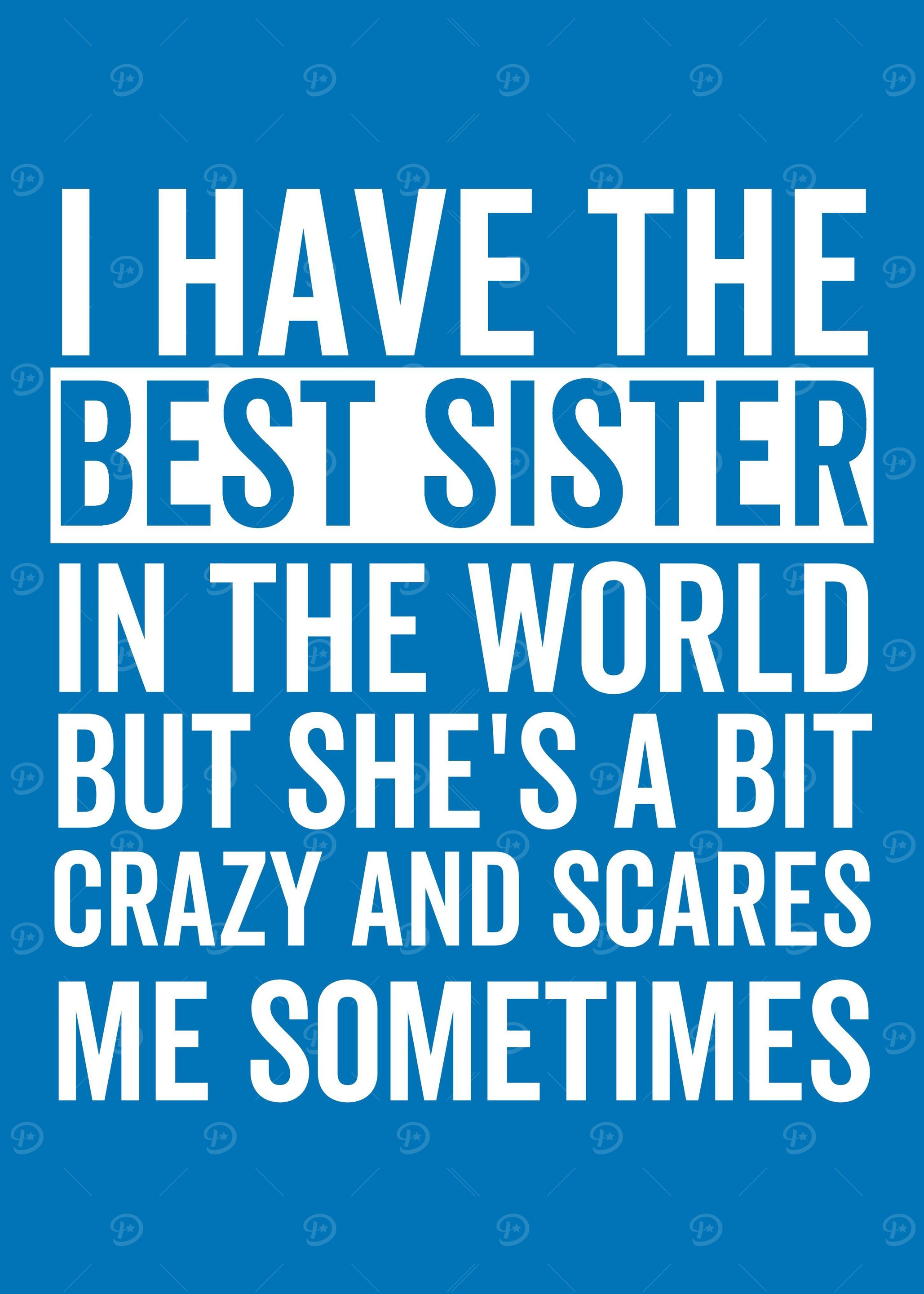 saying for Little Sister