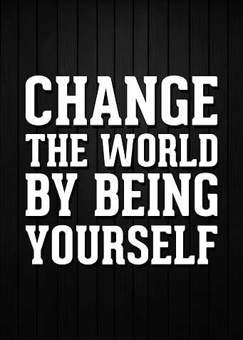 Change the world