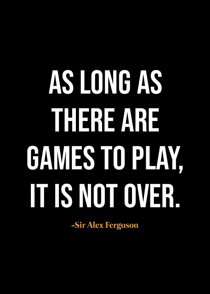 Sir Alex Ferguson quotes