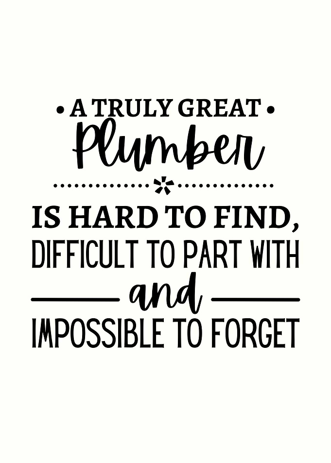 plumber appreciation