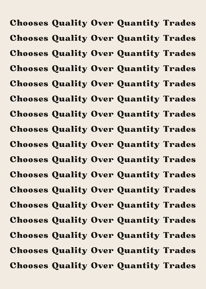Chooses Quality Over Quant