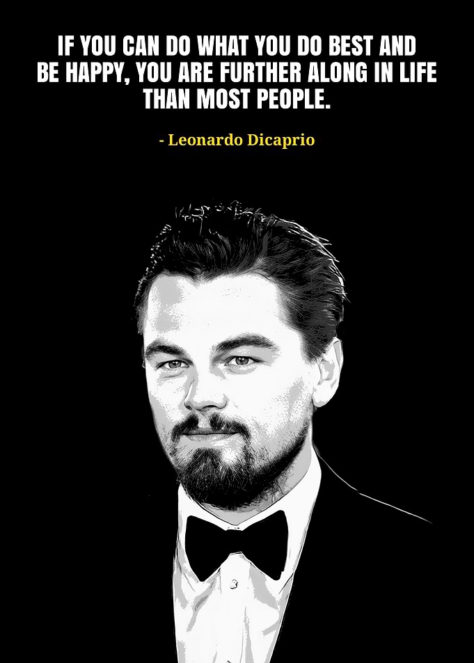 Leonardo Dicaprio quotes
