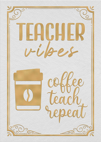 Teacher Vibes Coffee