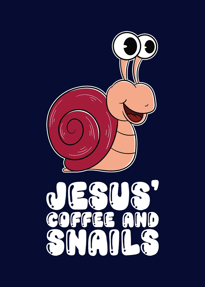 Jesus Coffee And Snails