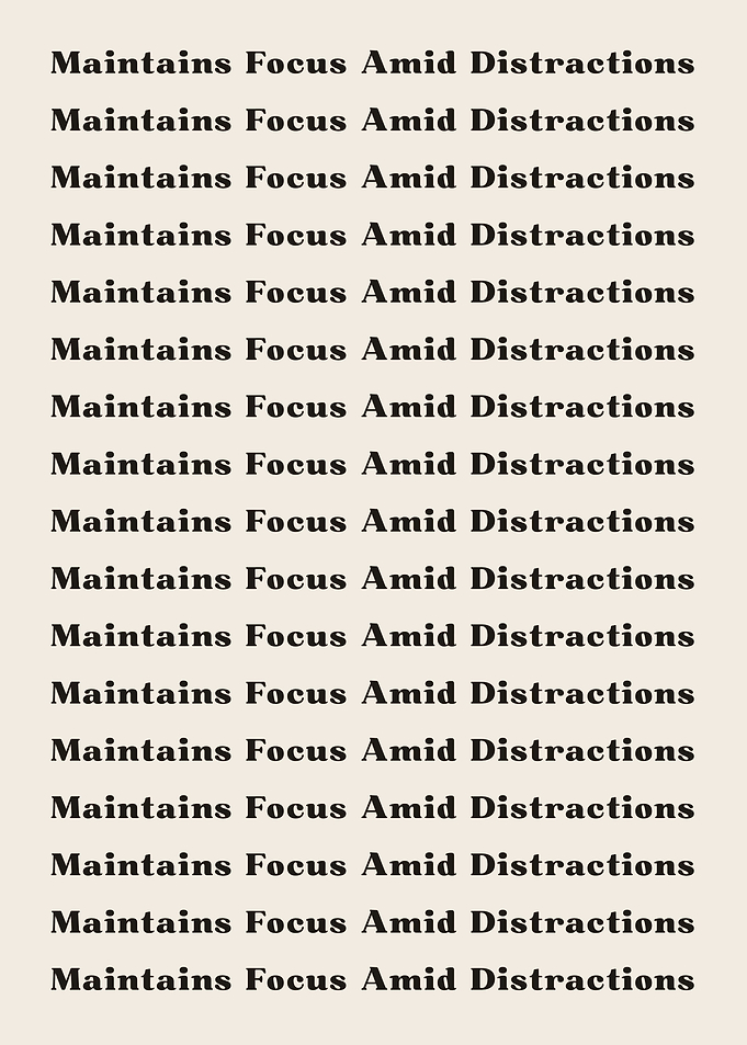 Maintains Focus Amid Distr