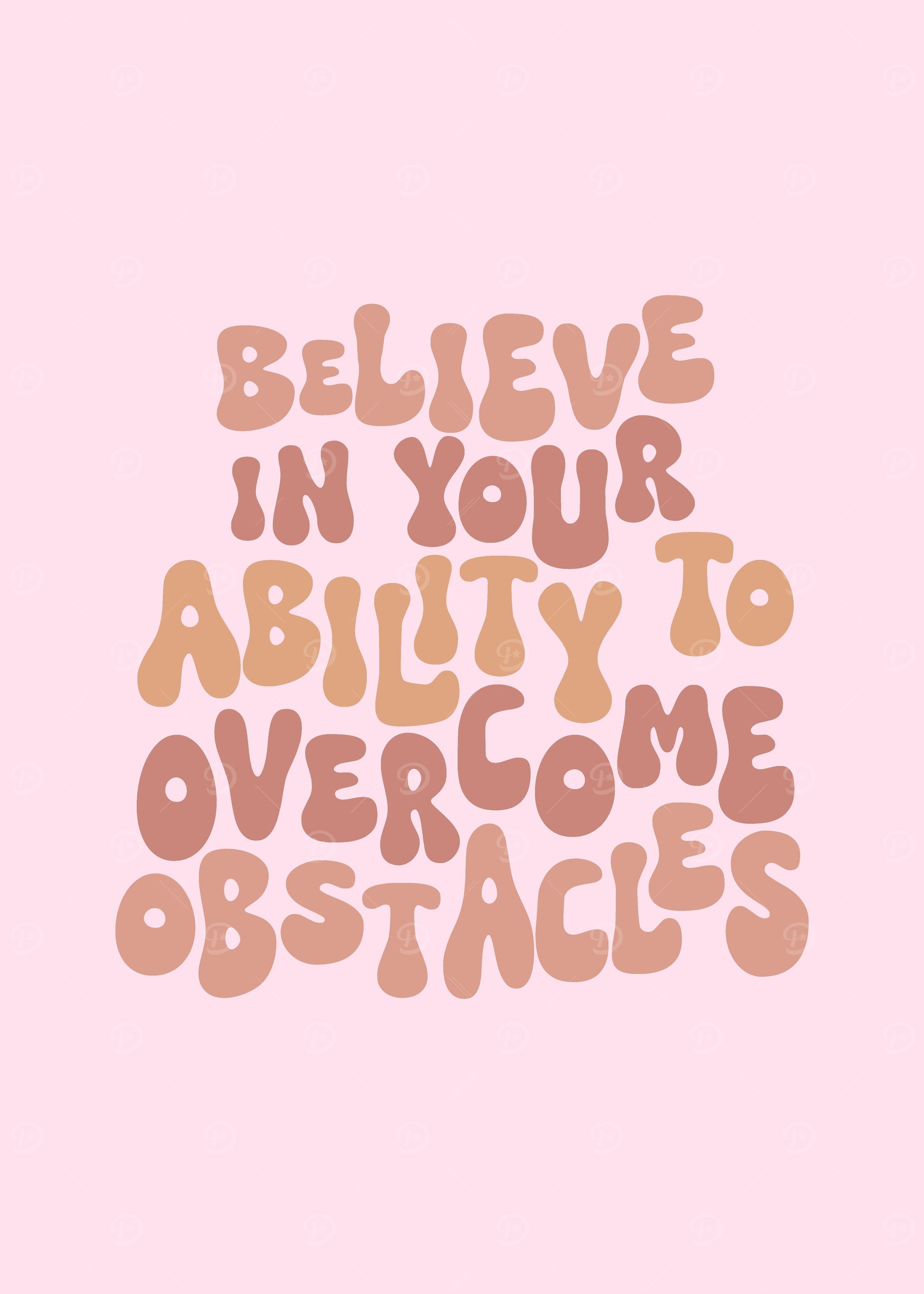 Believe Your Ability Quote