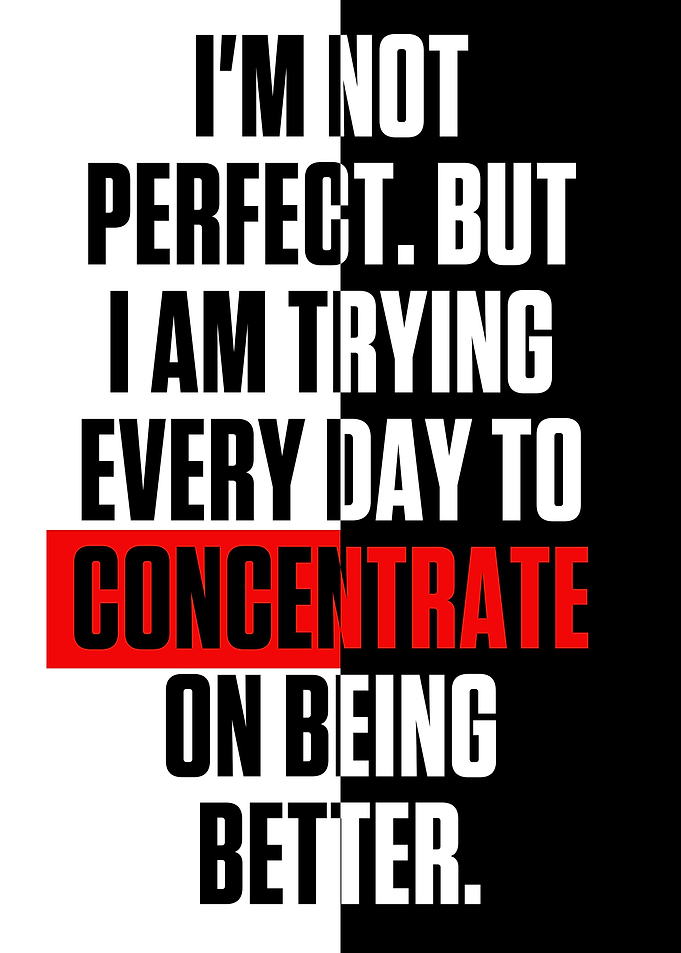 IM NOT PERFECT BUT I AM