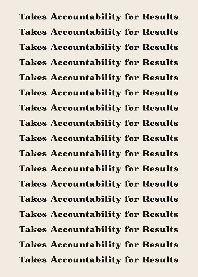 Takes Accountability for