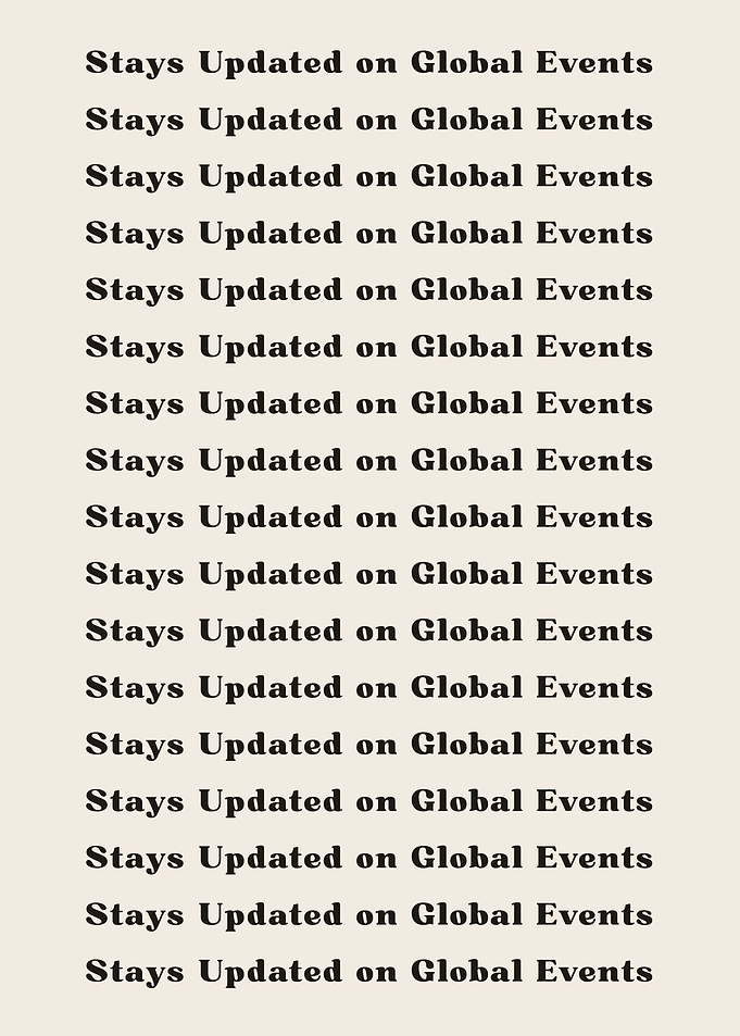 Stays Updated on Global