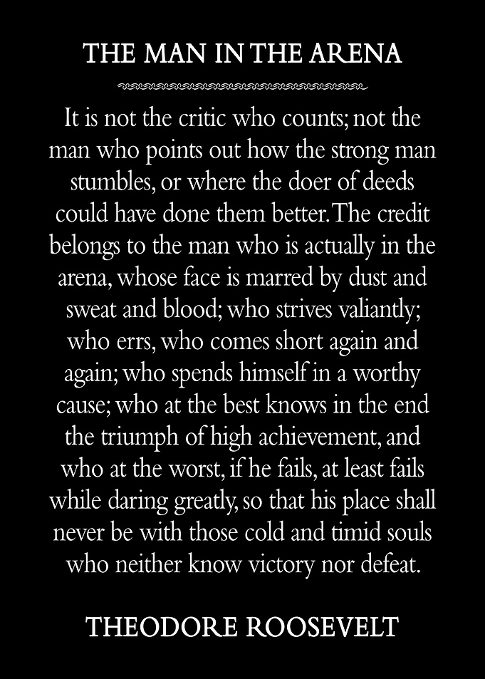 The man in the arena quote