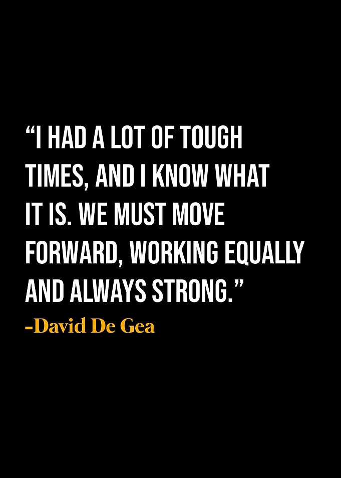 David De Gea Quote
