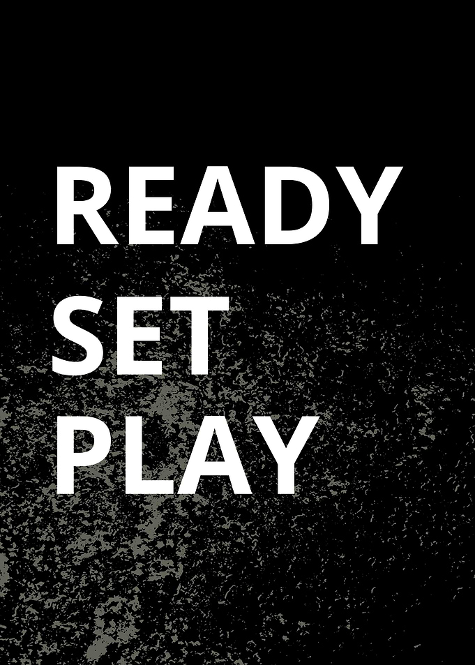 Ready set play