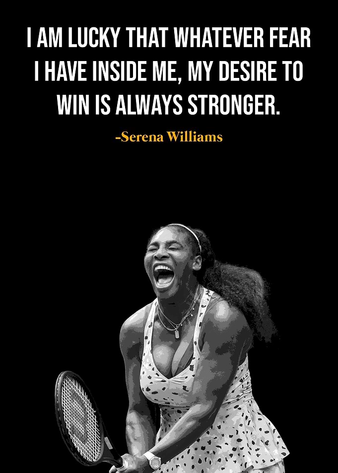 Serena Williams Quote