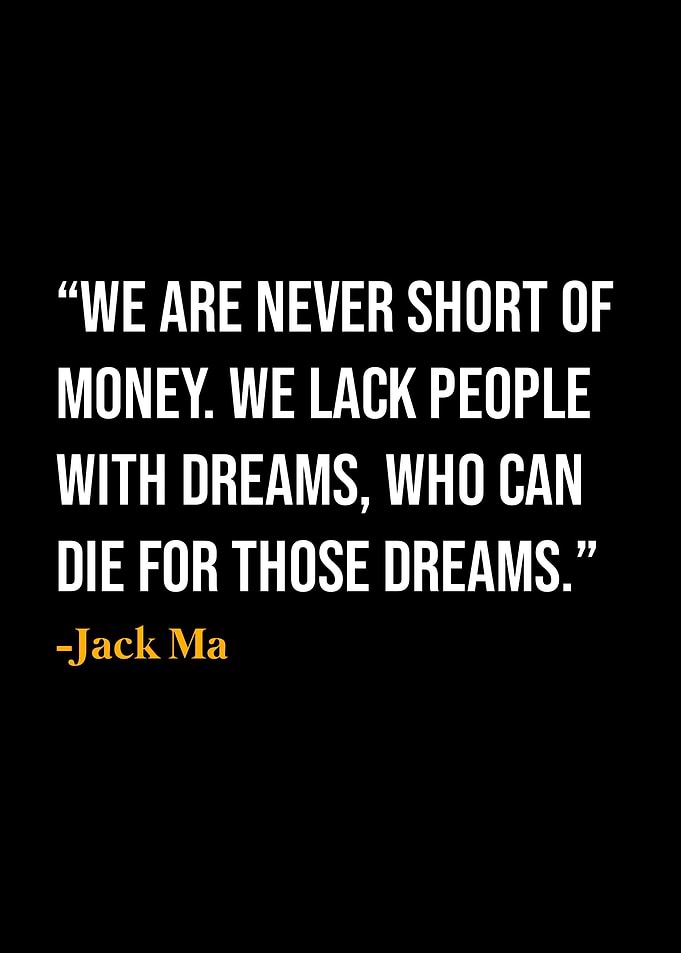 Jack Ma Quote