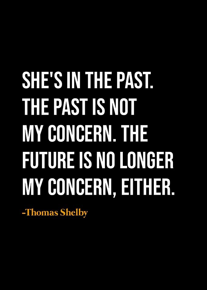 Thomas Shelby quotes