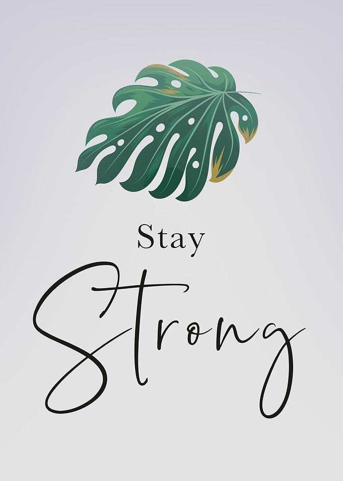 Stay Strong