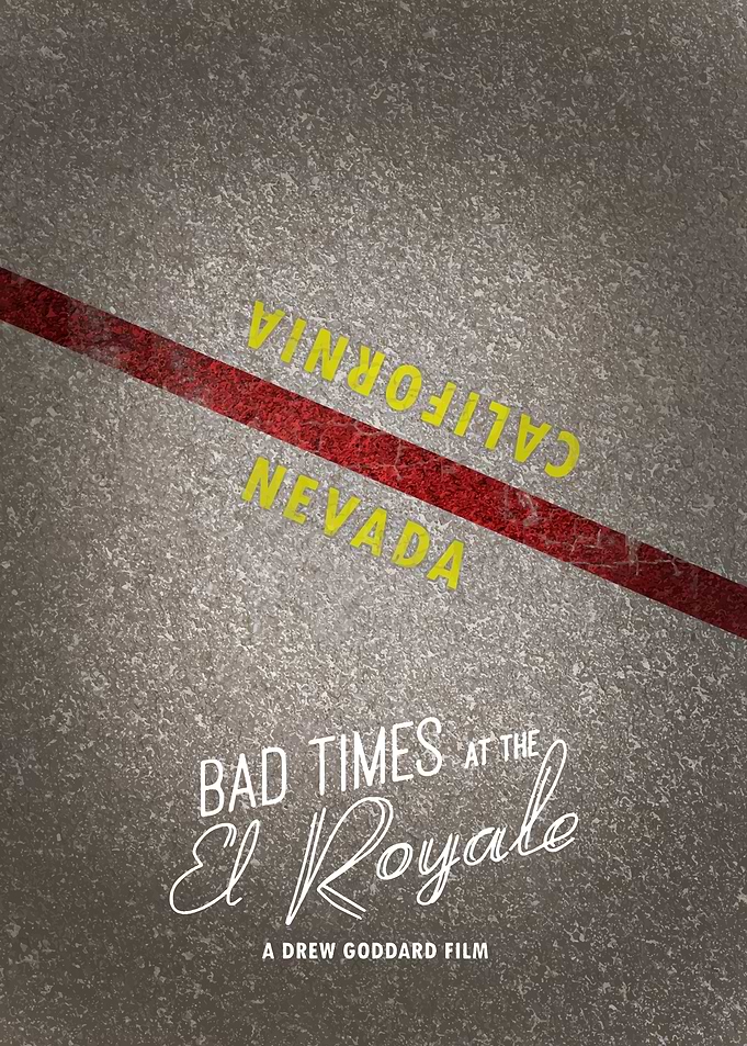 Bad Times At The El Royale