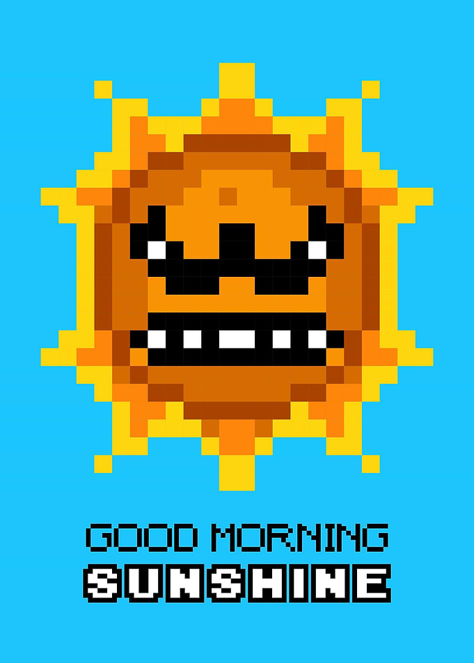 Good Morning Sunshine