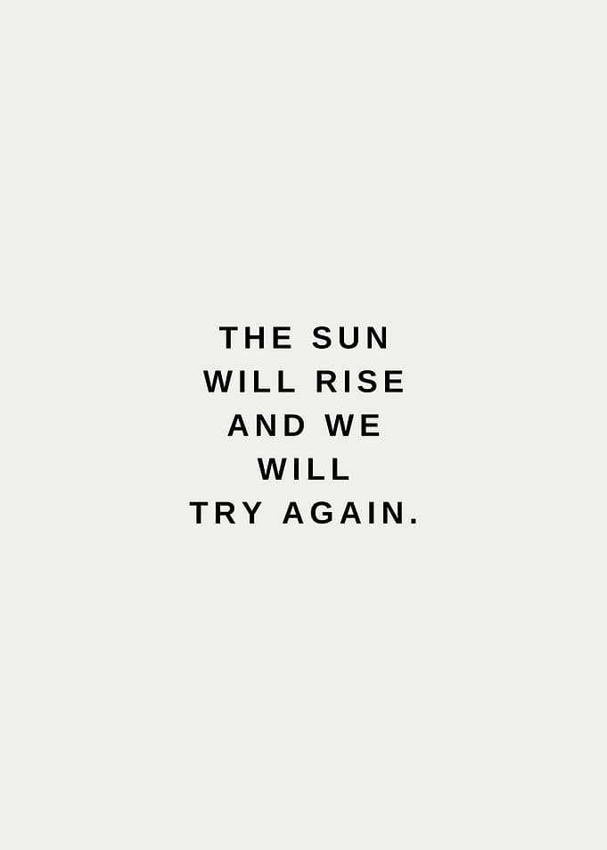 the sun will rise