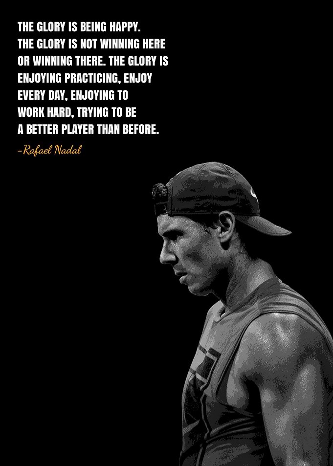 Rafael Nadal quotes