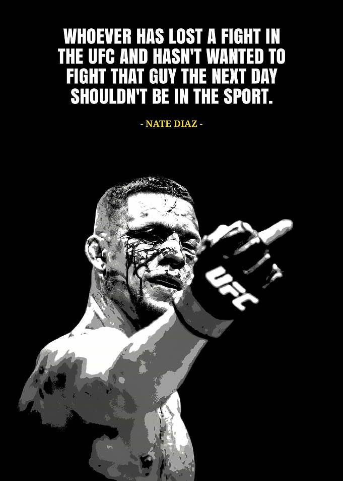 Nate diaz quotes