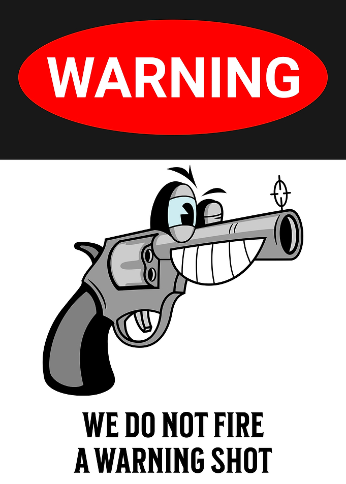 WARNING CARTOON GUN