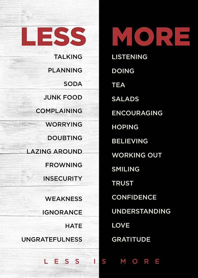 less more to do