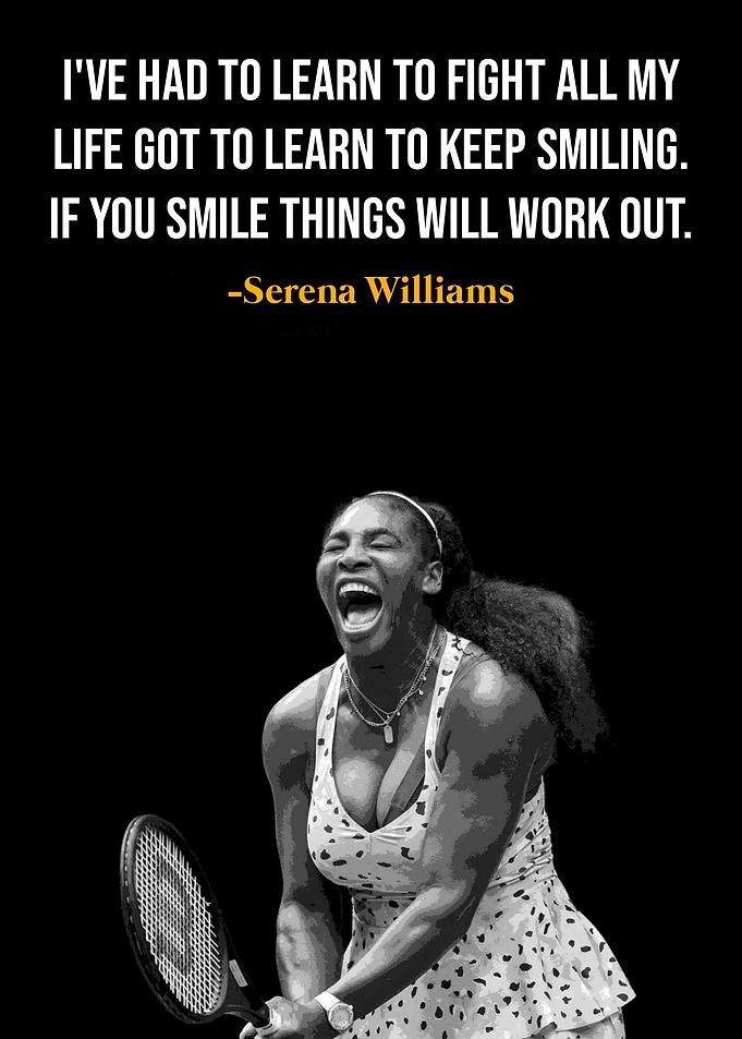 Serena Williams Quote