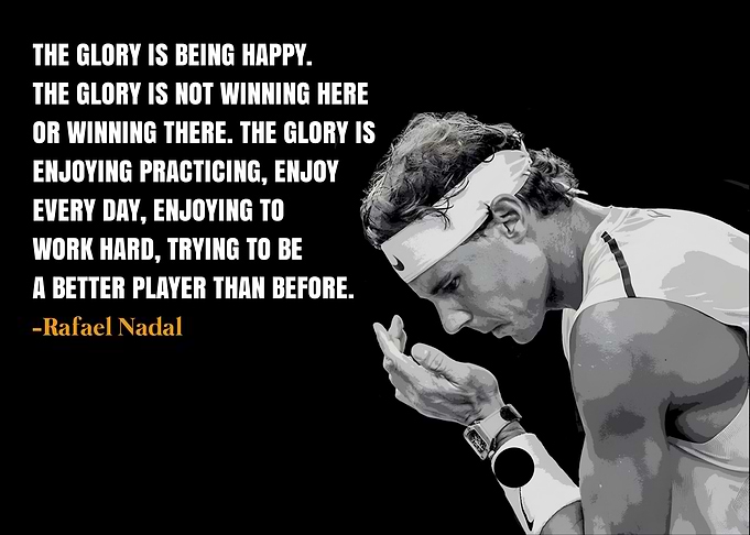 Rafael Nadal quotes