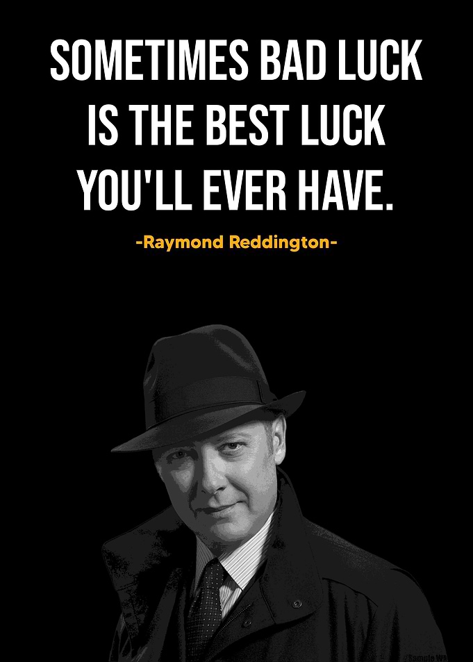 Raymond Reddington Quote