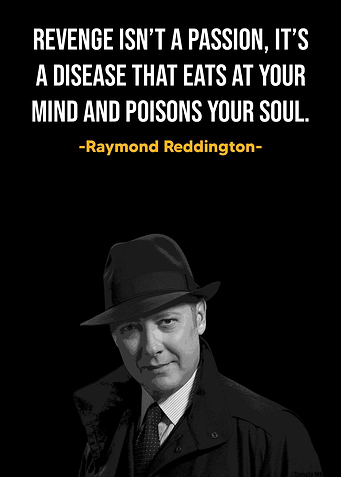 Raymond Reddington Quote