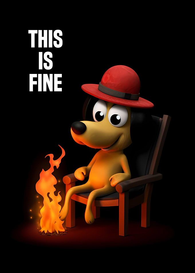 This Is Fine Meme