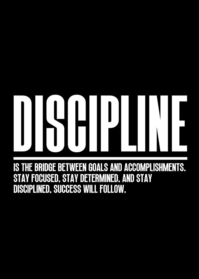 Discipline