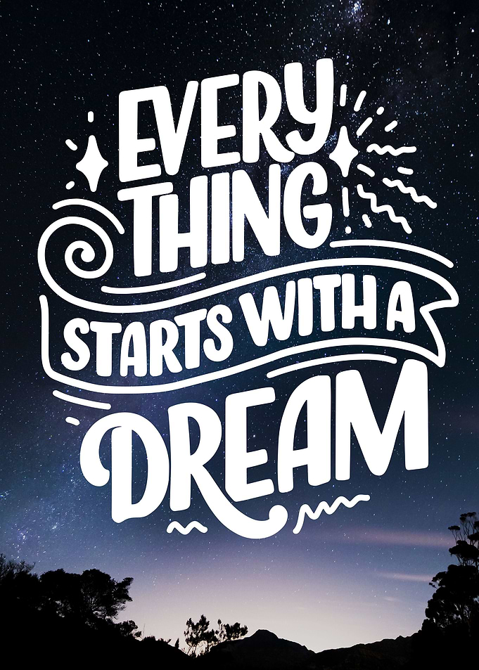 Positive Start your dream