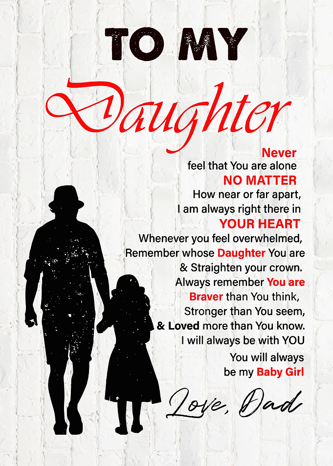 To My Daughter From Dad