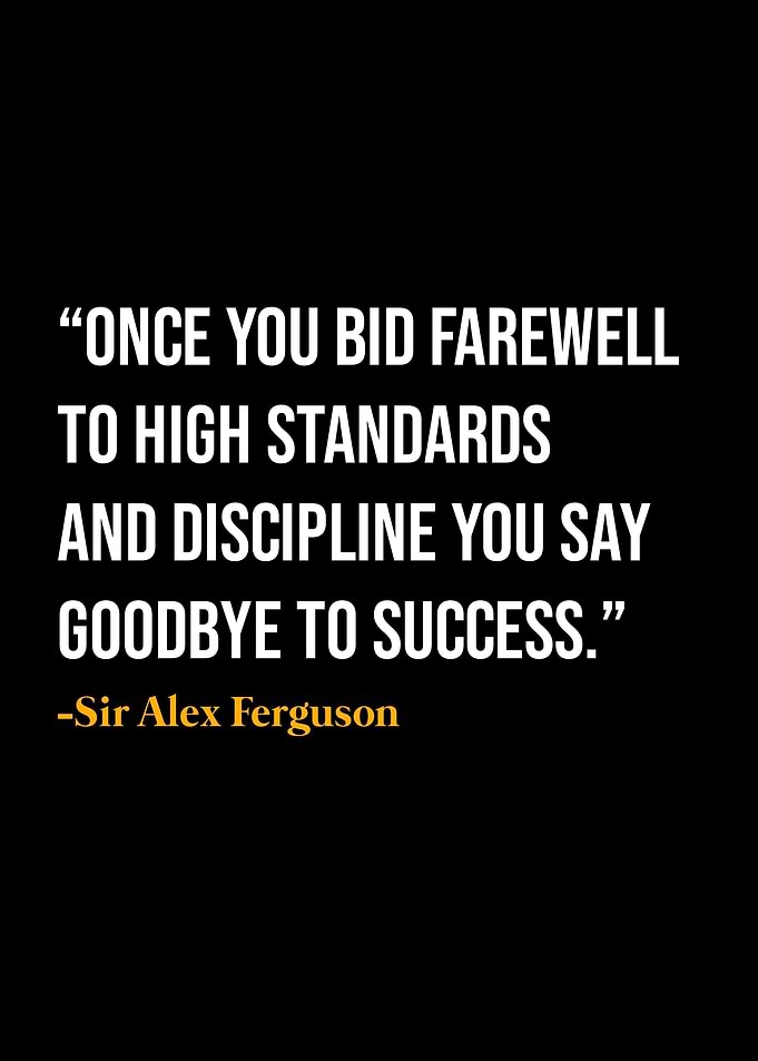 Alex Ferguson Quote