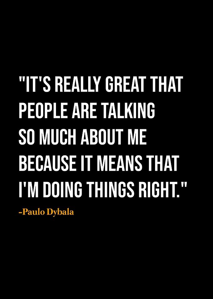 Paulo Dybala quotes