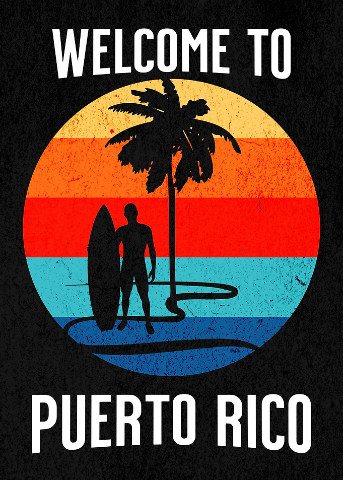 WELCOME TO PUERTO RICO