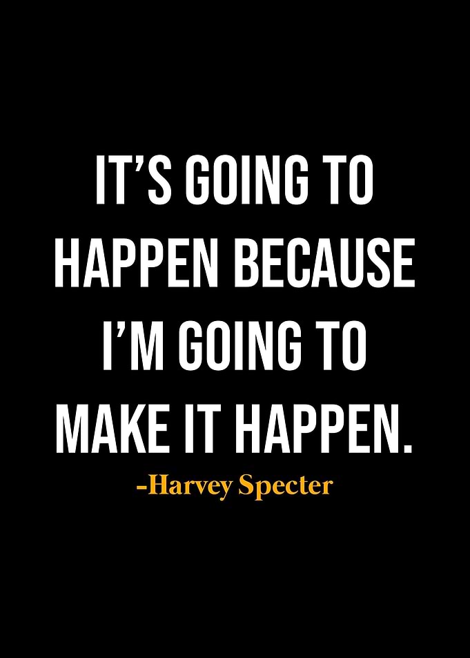 Harvey Specter Quote
