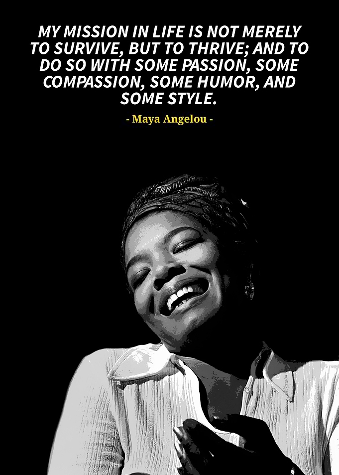 Maya Angelou quotes