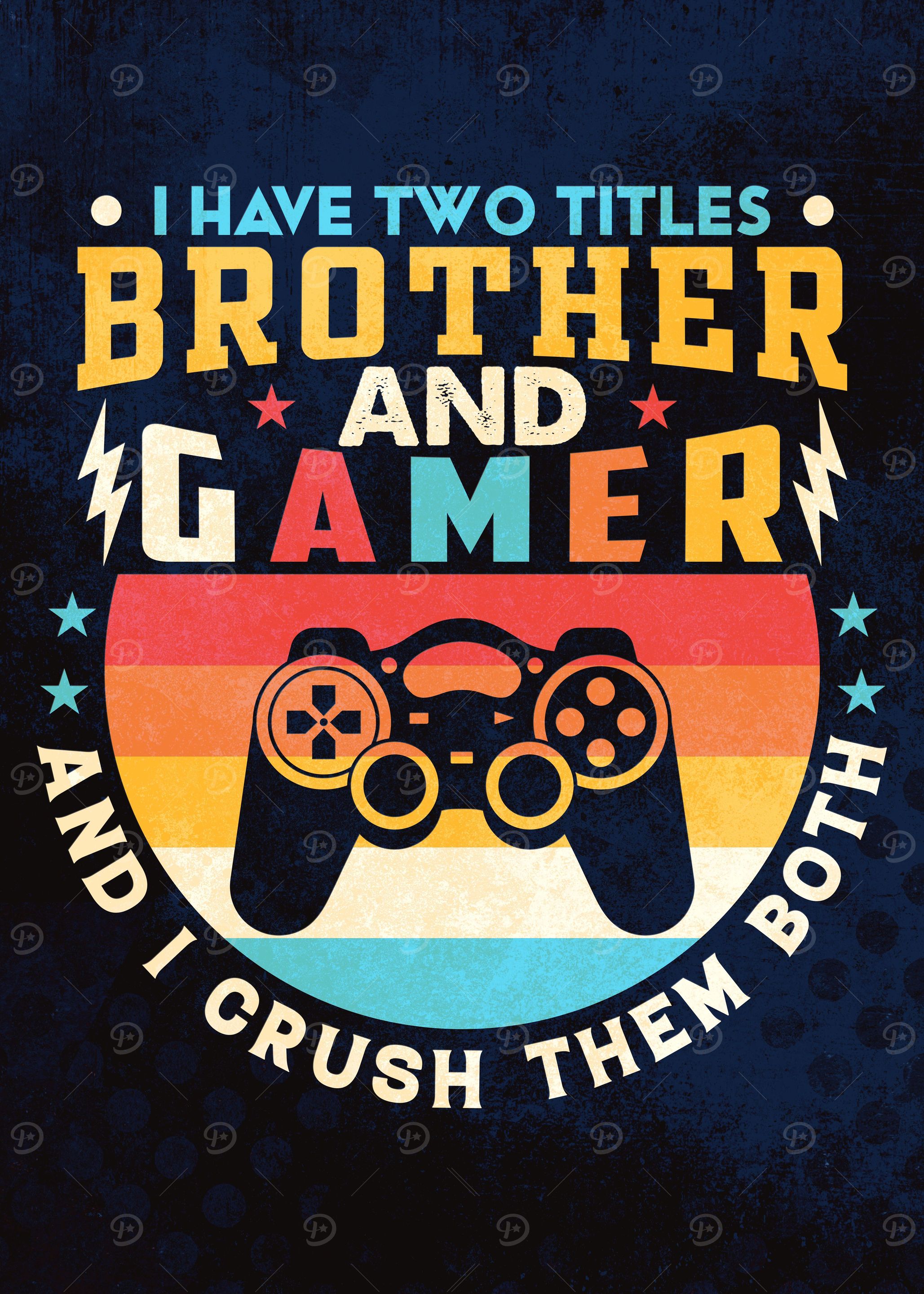 I have two titles brother