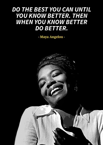 Maya Angelou quotes