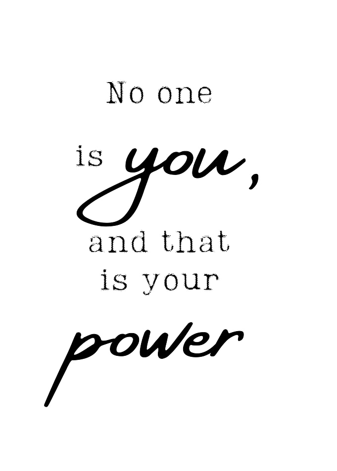 no one is you