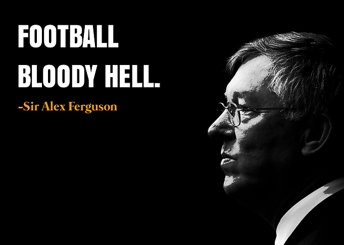 Sir Alex Ferguson quotes