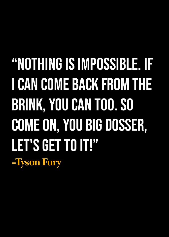 Tyson Fury Quote